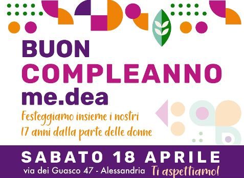 Centro Antiviolenza me.dea ad Alessandria, 17 anni dalla parte delle donne: la festa sabato 18 aprile
