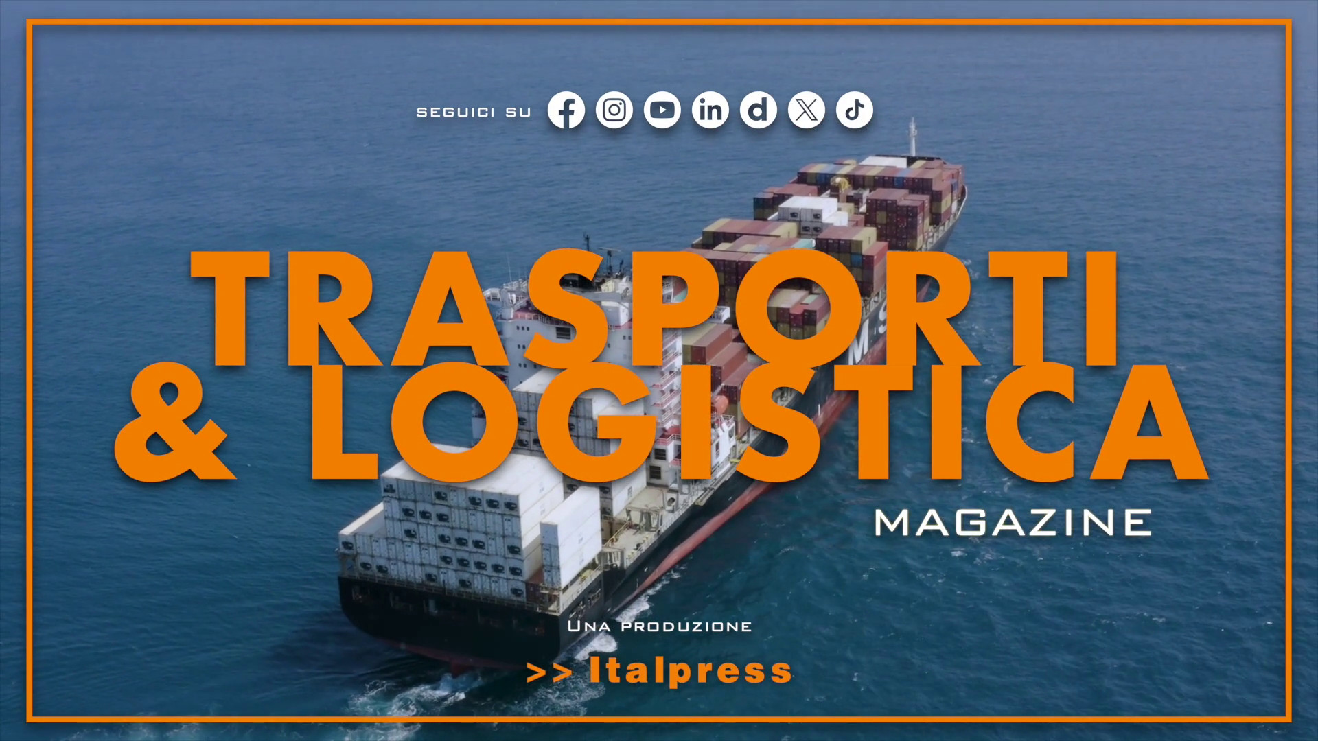 Trasporti & Logistica Magazine – 8/7/2026